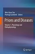 E-Book (pdf) Prions and Diseases von Wen-Quan Zou, Pierluigi Gambetti