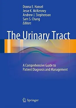 E-Book (pdf) The Urinary Tract von Donna E. Hansel, Jesse K. McKenney, Andrew J. Stephenson