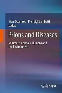 E-Book (pdf) Prions and Diseases von Wen-Quan Zou, Pierluigi Gambetti
