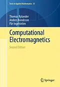 E-Book (pdf) Computational Electromagnetics von Thomas Rylander, Pär Ingelström, Anders Bondeson