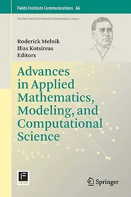 E-Book (pdf) Advances in Applied Mathematics, Modeling, and Computational Science von Roderick Melnik, Ilias Kotsireas