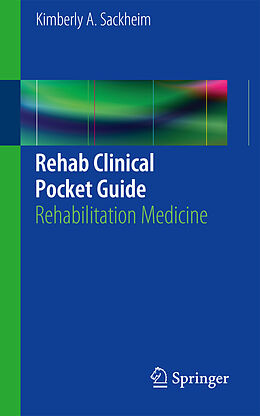Couverture cartonnée Rehab Clinical Pocket Guide de 