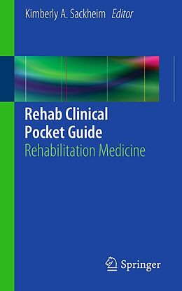 eBook (pdf) Rehab Clinical Pocket Guide de Kimberly A. Sackheim