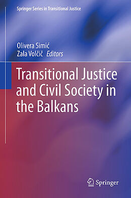 Livre Relié Transitional Justice and Civil Society in the Balkans de 