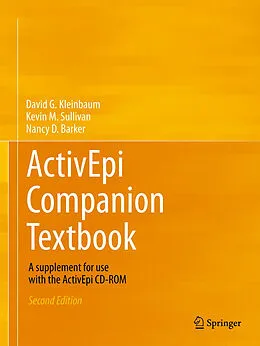 E-Book (pdf) ActivEpi Companion Textbook von David G. Kleinbaum, Kevin M. Sullivan, Nancy D. Barker