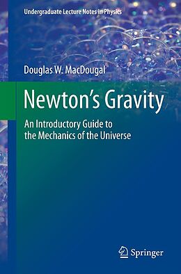 eBook (pdf) Newton's Gravity de Douglas W. Macdougal