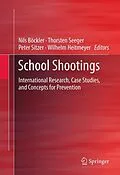 E-Book (pdf) School Shootings von Nils Böckler, Thorsten Seeger, Peter Sitzer
