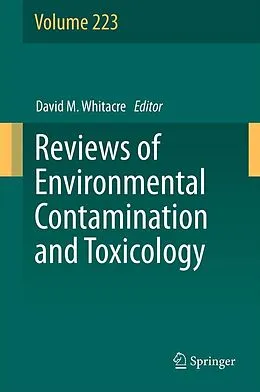 E-Book (pdf) Reviews of Environmental Contamination and Toxicology Volume 223 von David M. Whitacre