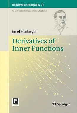 E-Book (pdf) Derivatives of Inner Functions von Javad Mashreghi