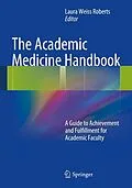 E-Book (pdf) The Academic Medicine Handbook von Laura Weiss Roberts