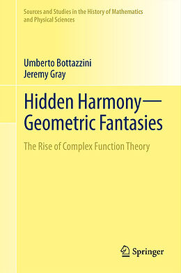 Fester Einband Hidden HarmonyGeometric Fantasies von Umberto Bottazzini, Jeremy Gray