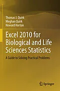 E-Book (pdf) Excel 2010 for Biological and Life Sciences Statistics von Thomas J Quirk, Meghan Quirk, Howard Horton