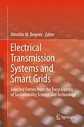 E-Book (pdf) Electrical Transmission Systems and Smart Grids von Miroslav M. Begovic