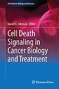 E-Book (pdf) Cell Death Signaling in Cancer Biology and Treatment von Daniel Johnson