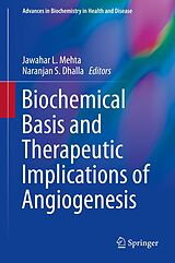 eBook (pdf) Biochemical Basis and Therapeutic Implications of Angiogenesis de Jawahar L. Mehta, Naranjan S. Dhalla