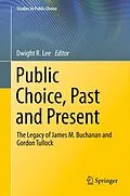 E-Book (pdf) Public Choice, Past and Present von Dwight R. Lee