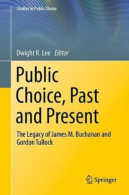 E-Book (pdf) Public Choice, Past and Present von Dwight R. Lee