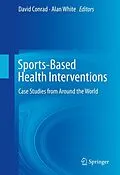 E-Book (pdf) Sports-Based Health Interventions von 