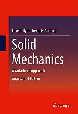 E-Book (pdf) Solid Mechanics von Clive L. Dym, Irving H. Shames