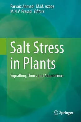 E-Book (pdf) Salt Stress in Plants von Parvaiz Ahmad, M.M. Azooz, M.N.V. Prasad
