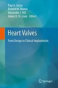 E-Book (pdf) Heart Valves von Paul A. Iaizzo, Richard W. Bianco, Alexander J. Hill