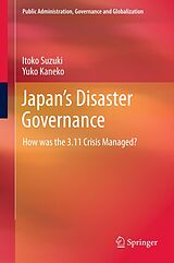 E-Book (pdf) Japan's Disaster Governance von Itoko Suzuki, Yuko Kaneko