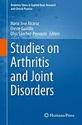 E-Book (pdf) Studies on Arthritis and Joint Disorders von Maria Jose Alcaraz, Oreste Gualillo, Olga Sánchez-Pernaute