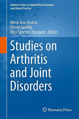 eBook (pdf) Studies on Arthritis and Joint Disorders de Maria Jose Alcaraz, Oreste Gualillo, Olga Sánchez-Pernaute