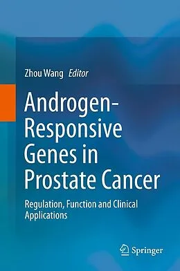 E-Book (pdf) Androgen-Responsive Genes in Prostate Cancer von Zhou Wang