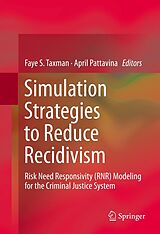 eBook (pdf) Simulation Strategies to Reduce Recidivism de Faye S. Taxman, April Pattavina