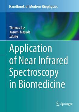 Livre Relié Application of Near Infrared Spectroscopy in Biomedicine de 