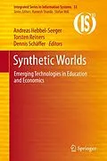 E-Book (pdf) Synthetic Worlds von Andreas Hebbel-Seeger, Torsten Reiners, Dennis Schäffer