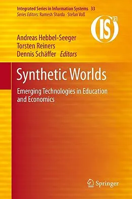 E-Book (pdf) Synthetic Worlds von Andreas Hebbel-Seeger, Torsten Reiners, Dennis Schäffer