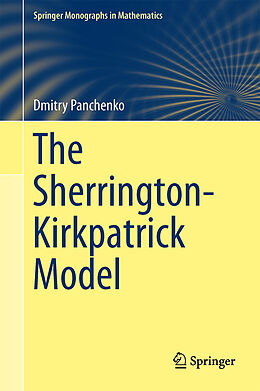 Livre Relié The Sherrington-Kirkpatrick Model de Dmitry Panchenko