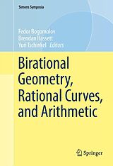E-Book (pdf) Birational Geometry, Rational Curves, and Arithmetic von Fedor Bogomolov, Brendan Hassett, Yuri Tschinkel