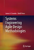 E-Book (pdf) Systems Engineering Agile Design Methodologies von James A. Crowder, Shelli Friess