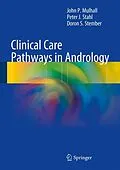 E-Book (pdf) Clinical Care Pathways in Andrology von John P Mulhall, Peter J. Stahl, Doron S. Stember