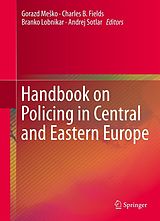 eBook (pdf) Handbook on Policing in Central and Eastern Europe de Gorazd Meko, Charles B. Fields, Branko Lobnikar