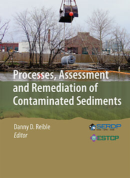 Fester Einband Processes, Assessment and Remediation of Contaminated Sediments von 