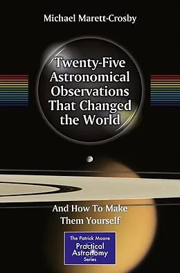 E-Book (pdf) Twenty-Five Astronomical Observations That Changed the World von Michael Marett-Crosby