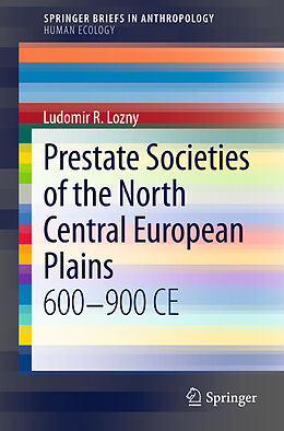 Couverture cartonnée Prestate Societies of the North Central European Plains de Ludomir R Lozny