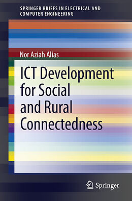 Kartonierter Einband ICT Development for Social and Rural Connectedness von Nor Aziah Alias