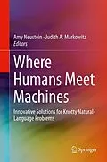 E-Book (pdf) Where Humans Meet Machines von Amy Neustein, Judith A. Markowitz