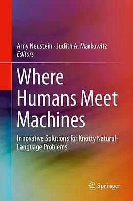 E-Book (pdf) Where Humans Meet Machines von Amy Neustein, Judith A. Markowitz