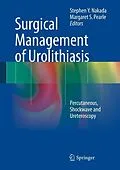 E-Book (pdf) Surgical Management of Urolithiasis von Stephen Y. Nakada, Margaret S. Pearle