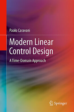 Fester Einband Modern Linear Control Design von Paolo Caravani