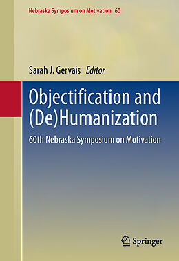 Livre Relié Objectification and (De)Humanization de 