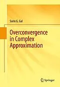 E-Book (pdf) Overconvergence in Complex Approximation von Sorin G. Gal