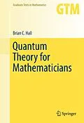 E-Book (pdf) Quantum Theory for Mathematicians von Brian C. Hall