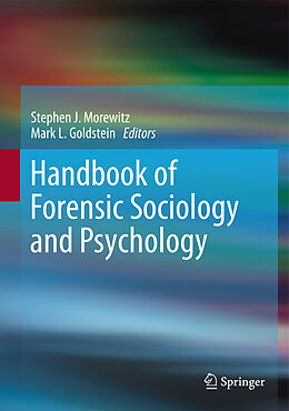 Livre Relié Handbook of Forensic Sociology and Psychology de 